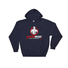 Flipping Weight® Hooded Sweatshirt
